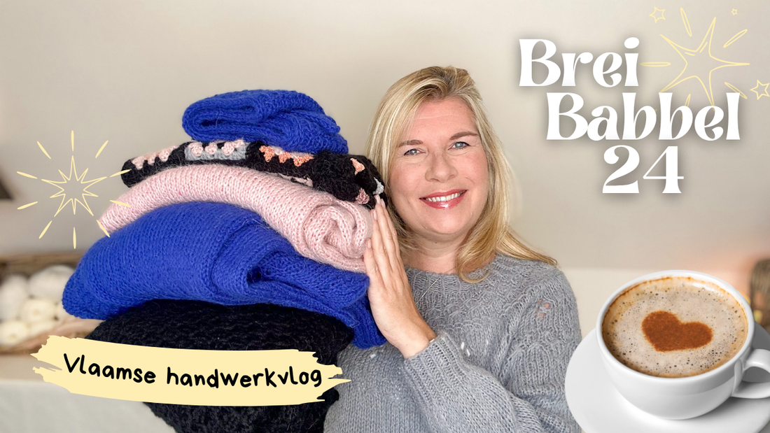 Breibabbel 24 | Wat ik maakte met Juliette🧶 Veritas & 🧦SockAlong Tour des Chaussettes 🚴‍♀️ #breivlog