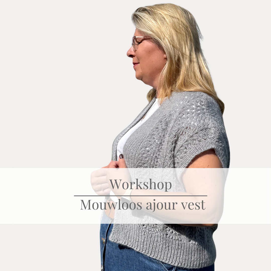 Workshop BREIEN : mouwloos ajour vest